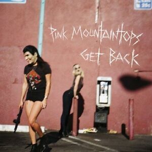 The Pink Mountaintops - Pink Mountaintops : Get Back  CD